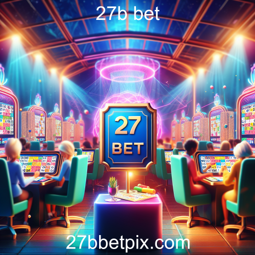Explore o Mundo do Bingo Online no 27b Bet